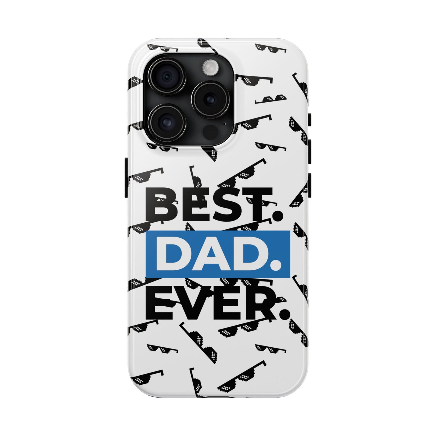 Best Dad Ever Tough Phone Case - Durable & Stylish for Father's Day