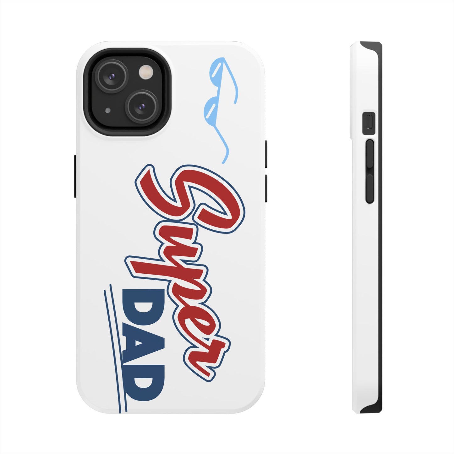 Super Dad Tough Phone Case - Perfect Gift for Father's