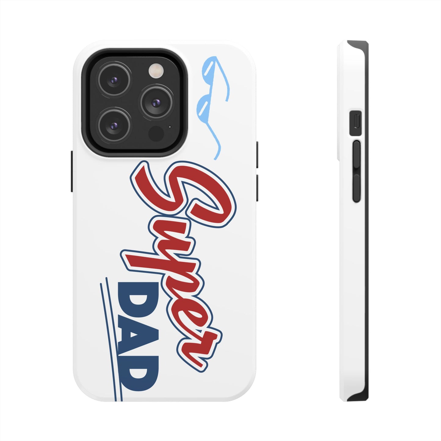 Super Dad Tough Phone Case - Perfect Gift for Father's