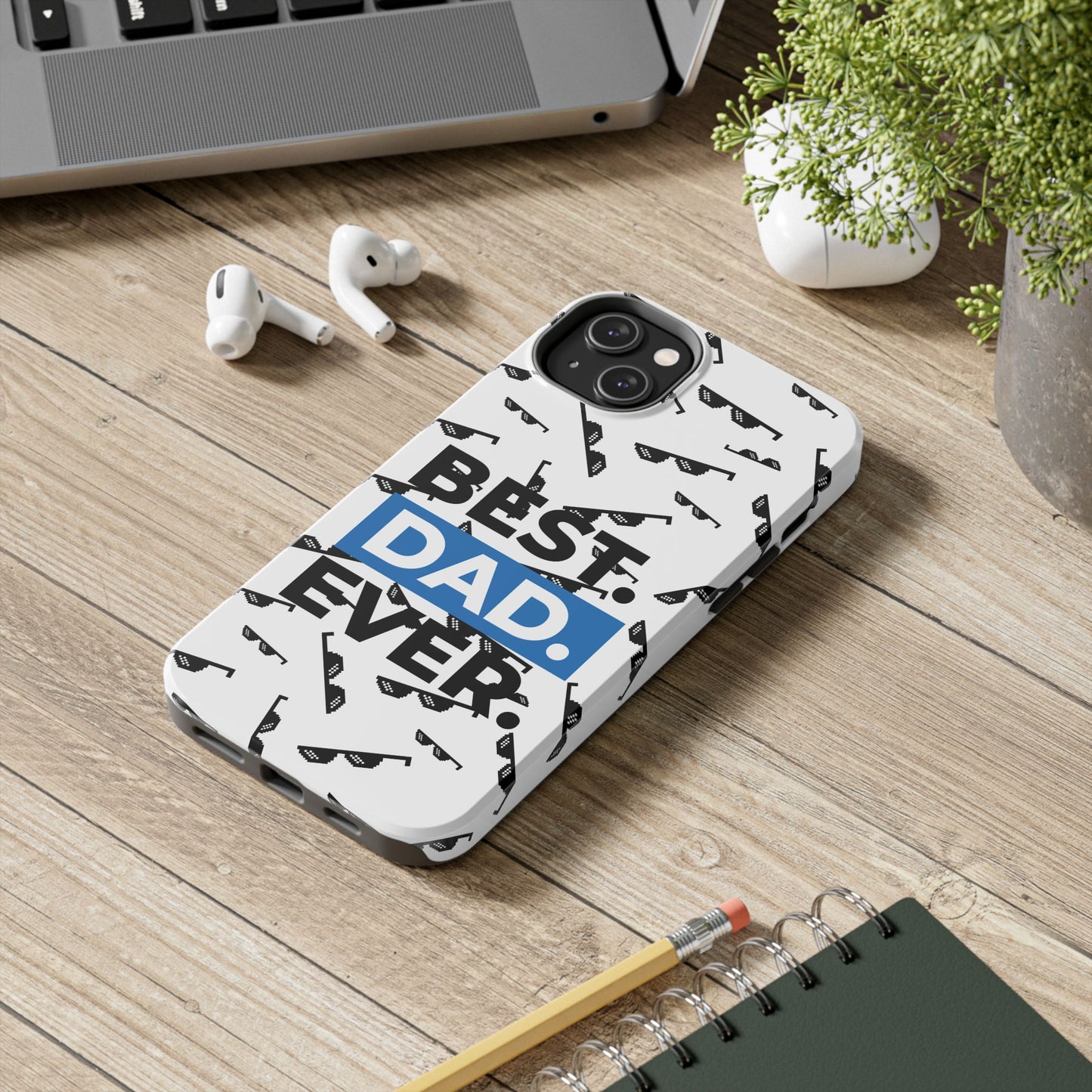 Best Dad Ever Tough Phone Case - Durable & Stylish for Father's Day