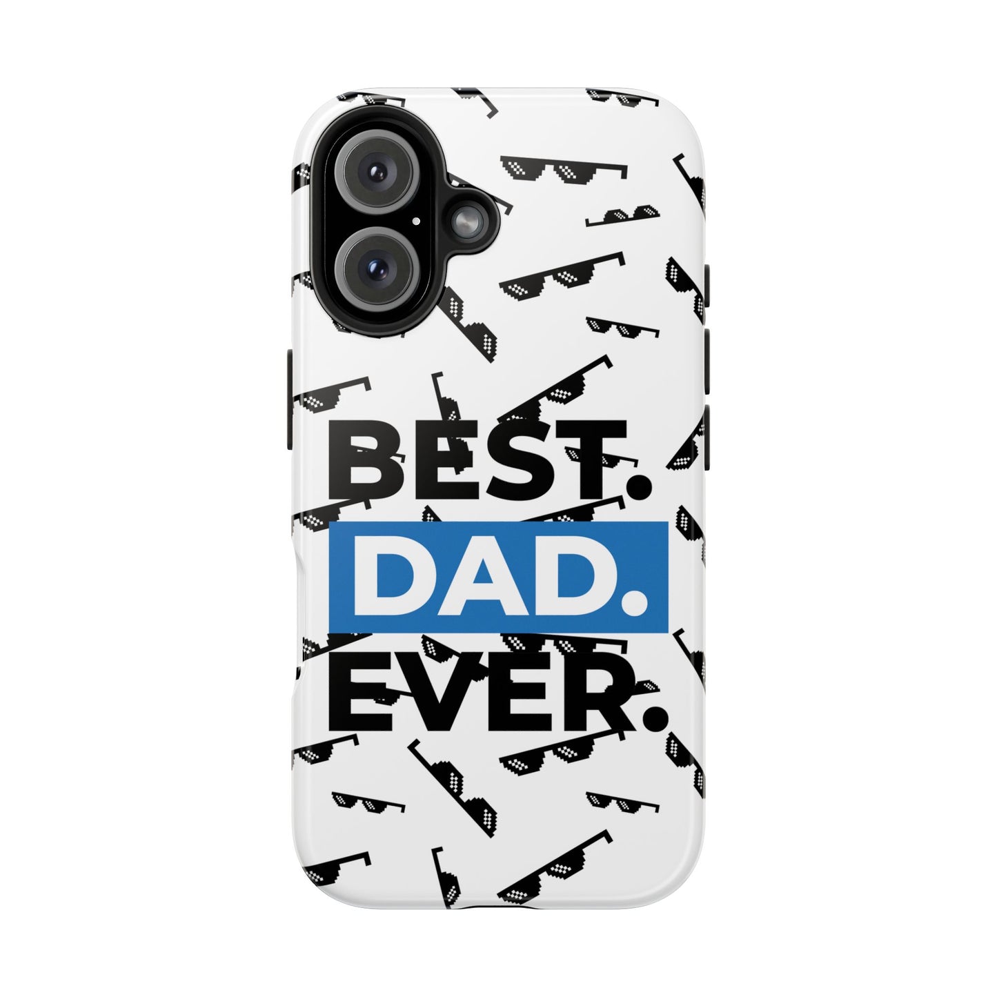 Best Dad Ever Tough Phone Case - Durable & Stylish for Father's Day