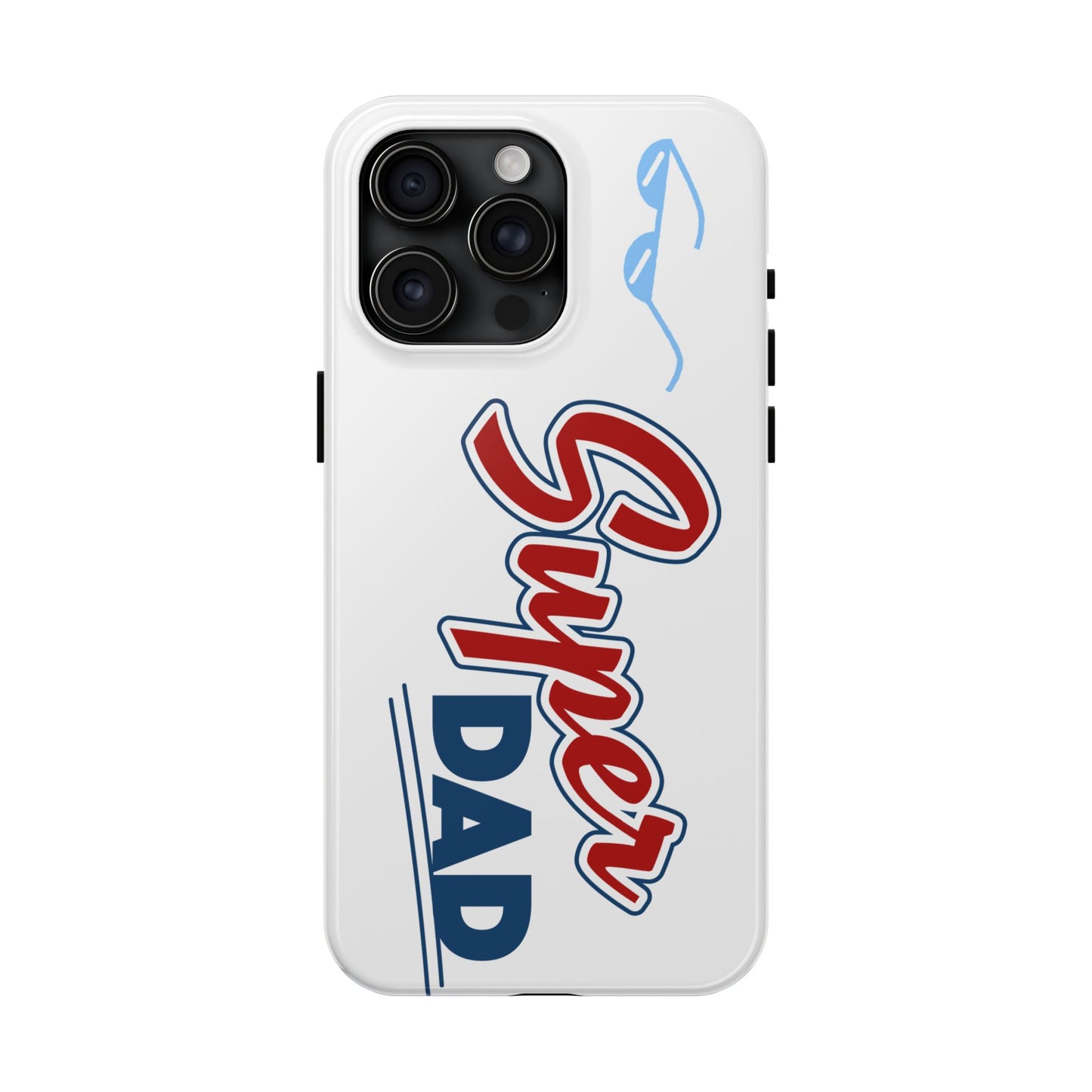 Super Dad Tough Phone Case - Perfect Gift for Father's