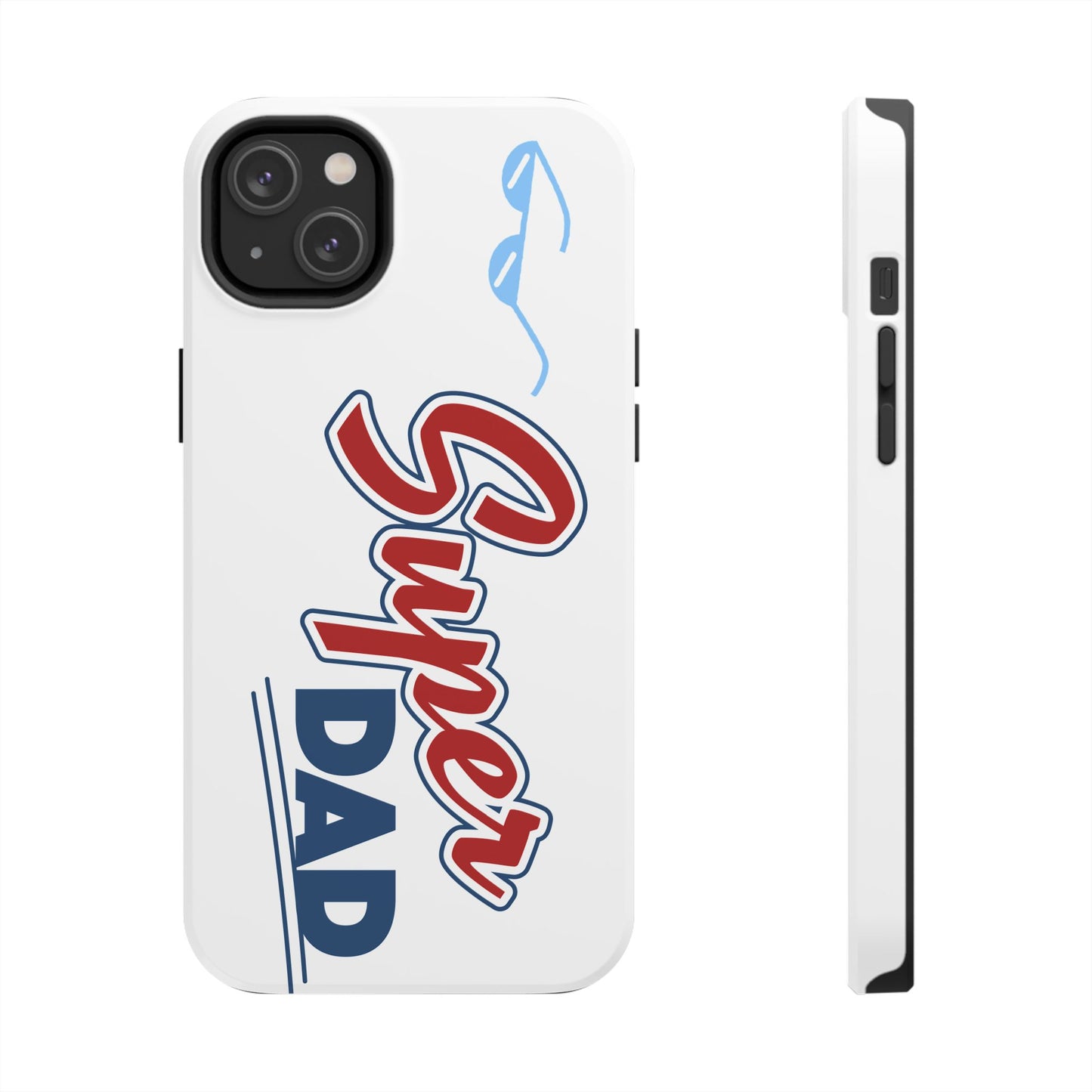 Super Dad Tough Phone Case - Perfect Gift for Father's