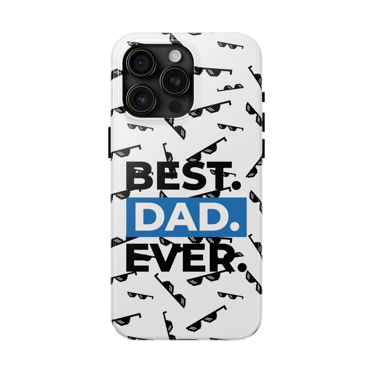 Best Dad Ever Tough Phone Case - Durable & Stylish for Father's Day