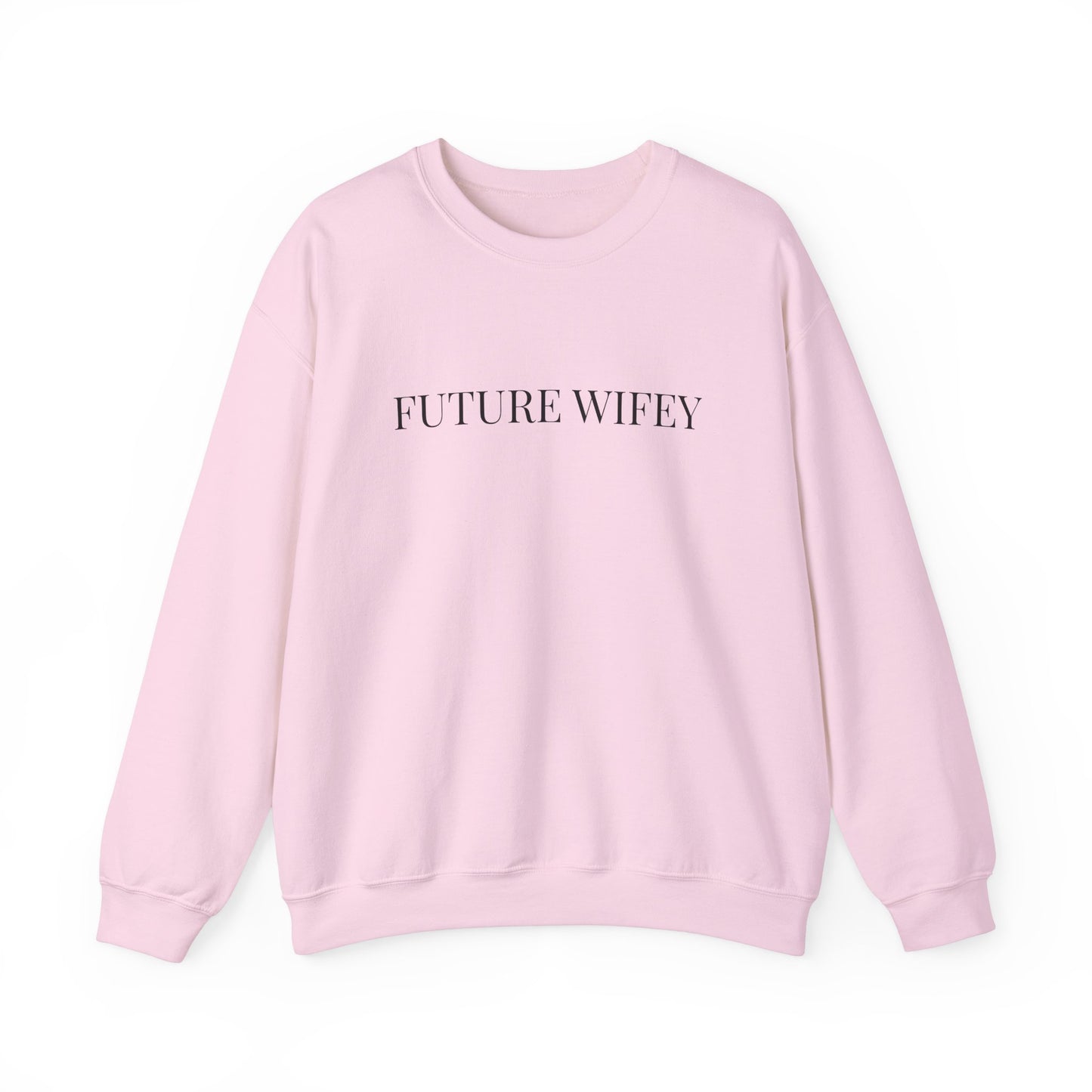 Future Wifey Heavy Blend Crewneck Sweatshirt - Perfect Gift for Brides-to-Be