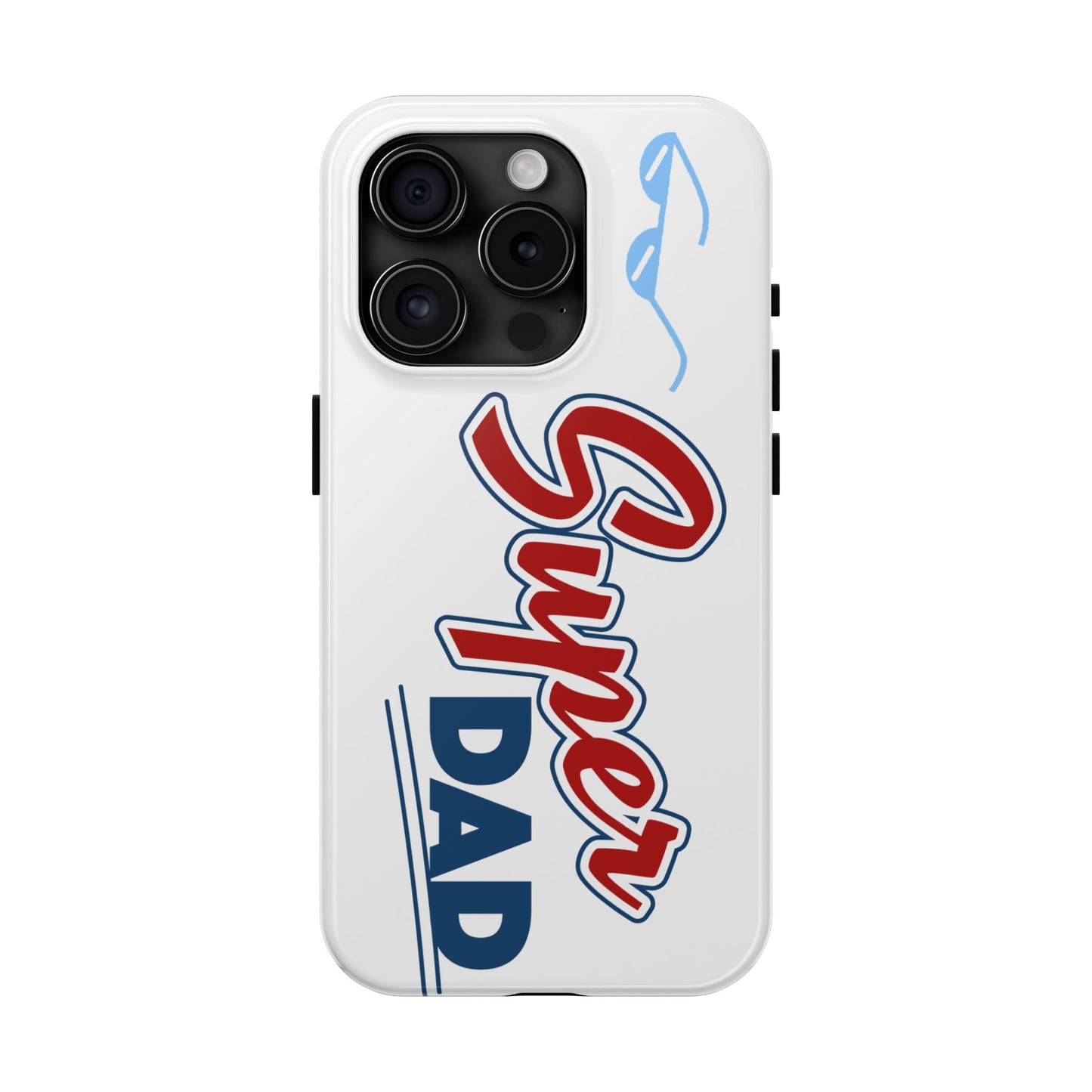 Super Dad Tough Phone Case - Perfect Gift for Father's