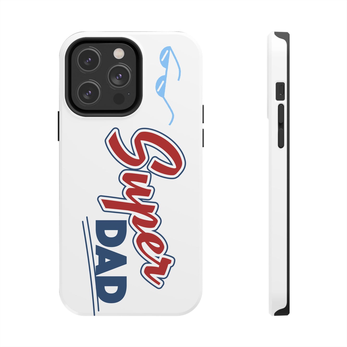 Super Dad Tough Phone Case - Perfect Gift for Father's